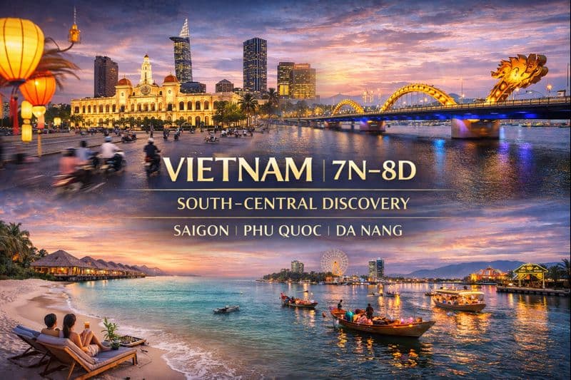 South–Central Discovery · Saigon • Phu Quoc • Da Nang