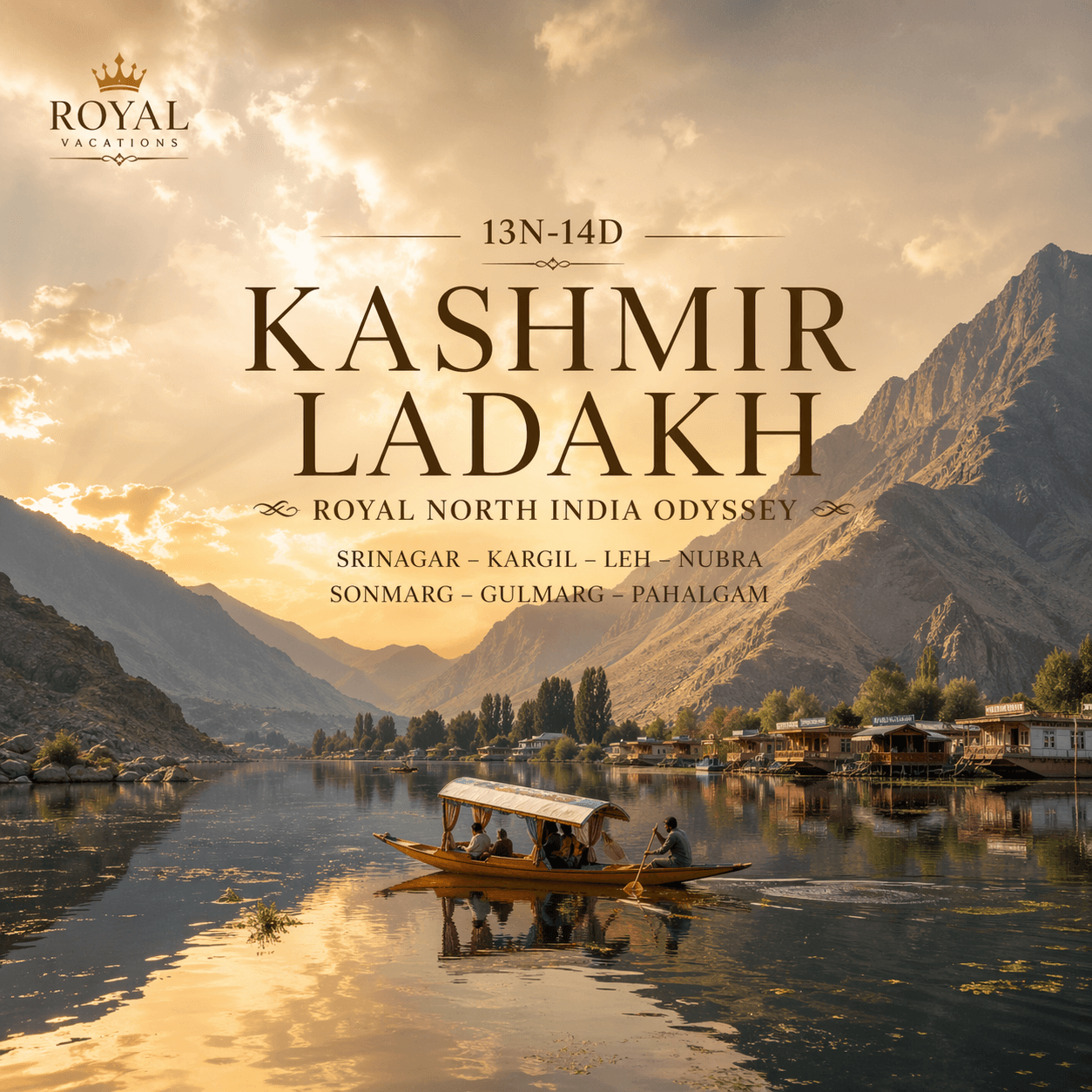 ROYAL NORTH INDIA ODYSSEY · SRINAGAR – KARGIL – LEH – NUBRA – SONMARG…